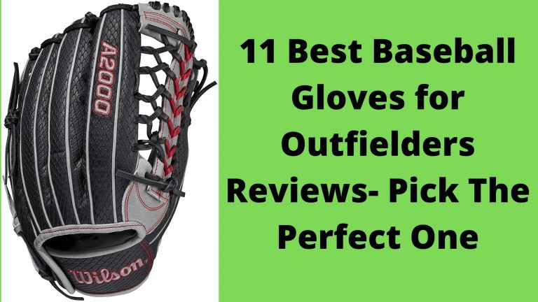 Best Baseball Gloves for Outfielders
