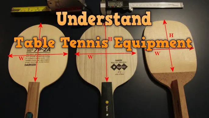 How to Choose a Ping Pong Paddle Blade And Rubber