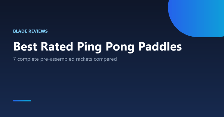 Best rated ping pong paddles compared