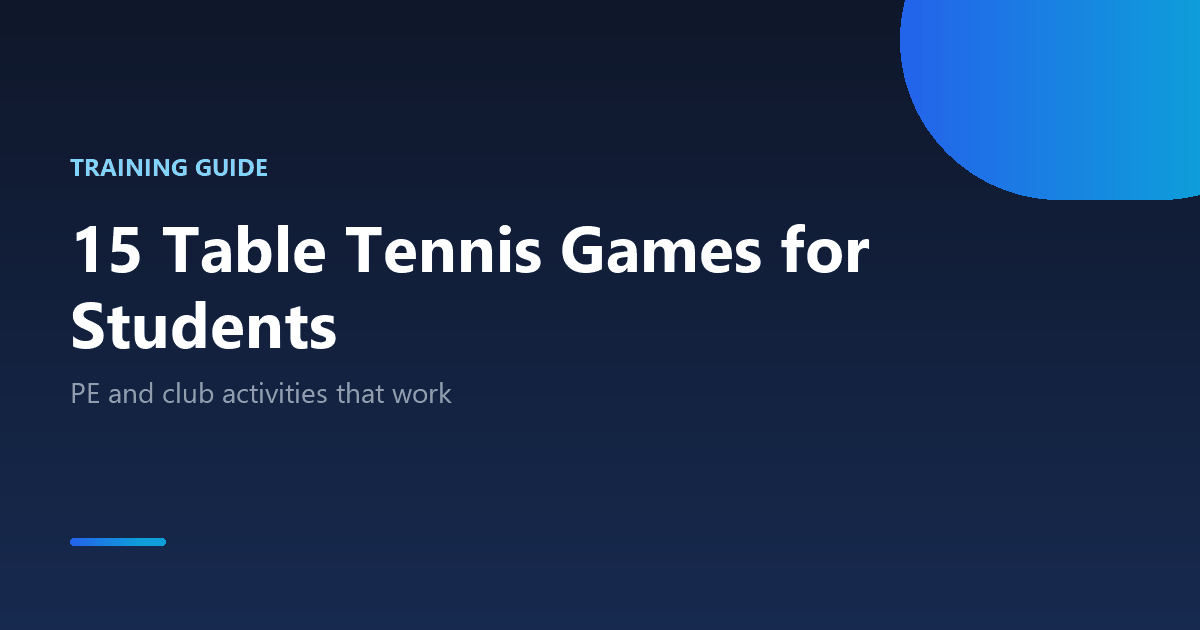 Table tennis games and activities for students