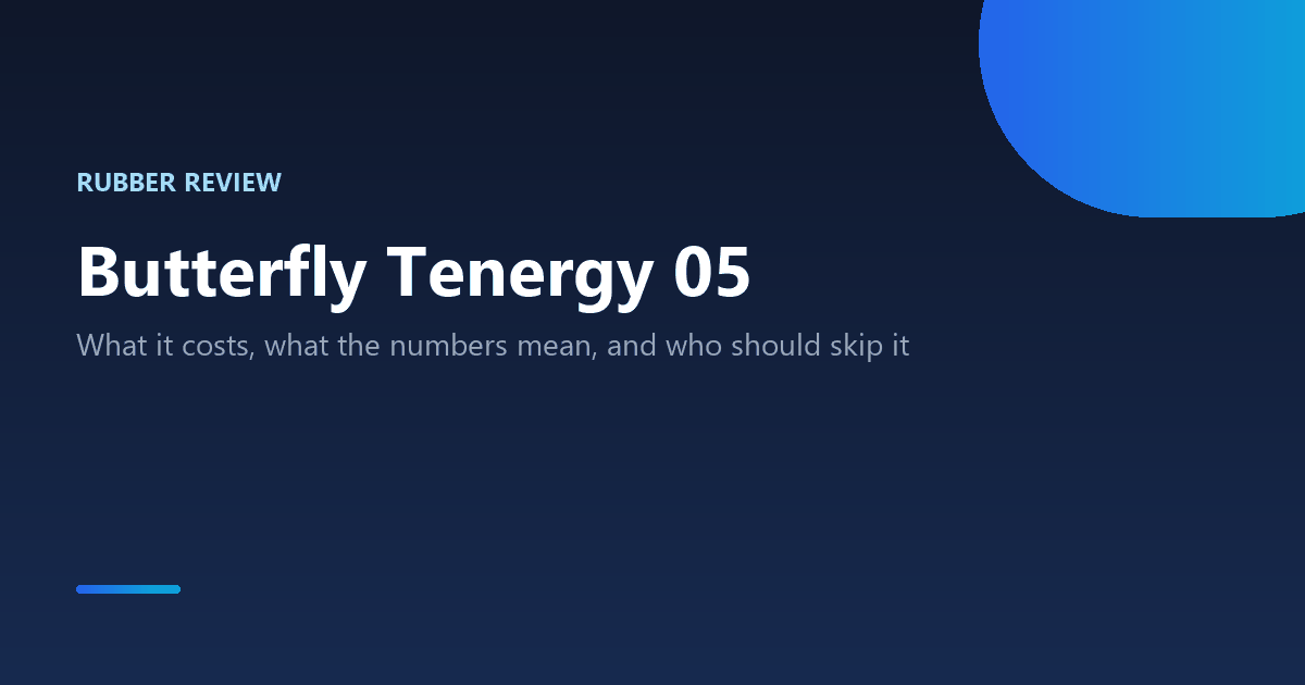 Butterfly Tenergy 05 rubber review