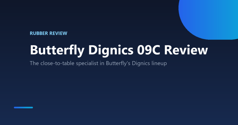Butterfly Dignics 09C table tennis rubber review