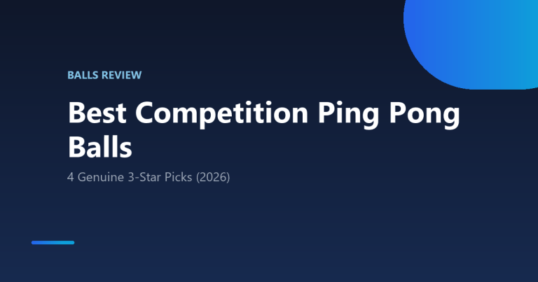 Best Competition Ping Pong Balls