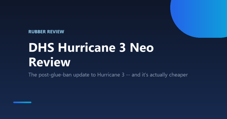 DHS Hurricane 3 Neo table tennis rubber review