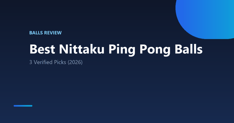 Best Nittaku Ping Pong Balls