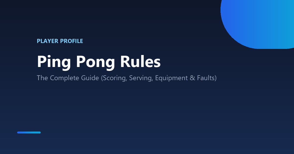 Ping Pong Rules