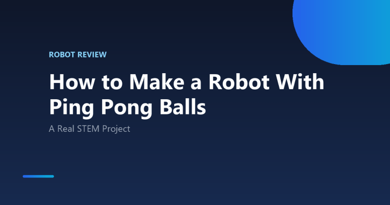 How to Make a Robot With Ping Pong Balls