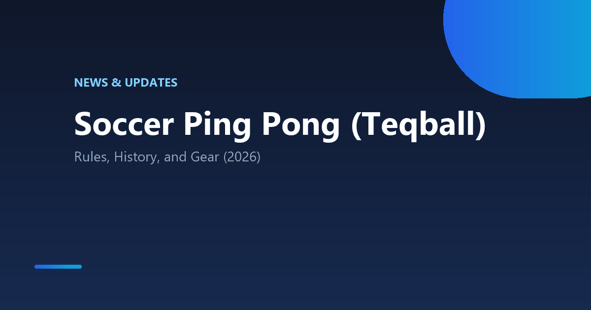 Soccer Ping Pong (Teqball)