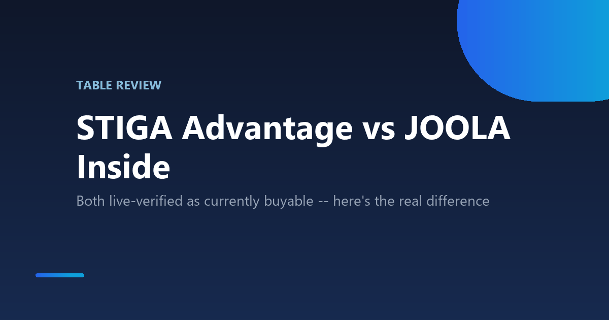 STIGA Advantage vs JOOLA Inside table tennis table comparison