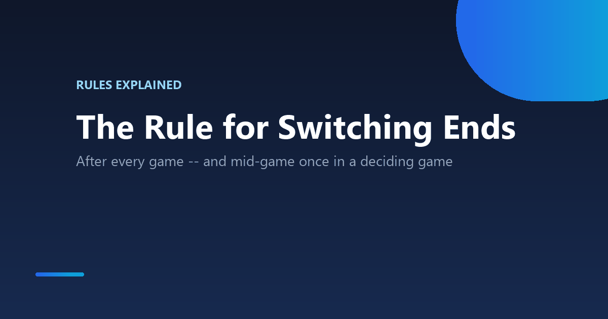 The table tennis rule for switching ends during a match