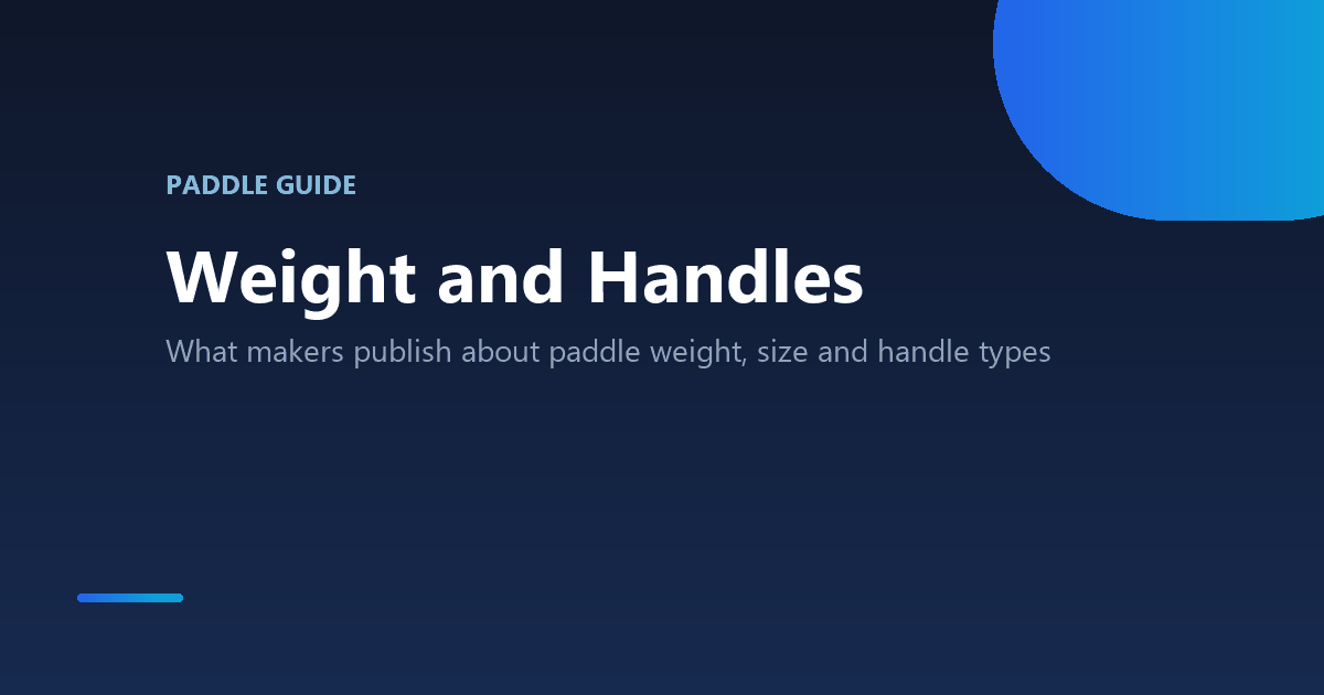 Ping pong paddle weight, size and handle types explained with maker figures